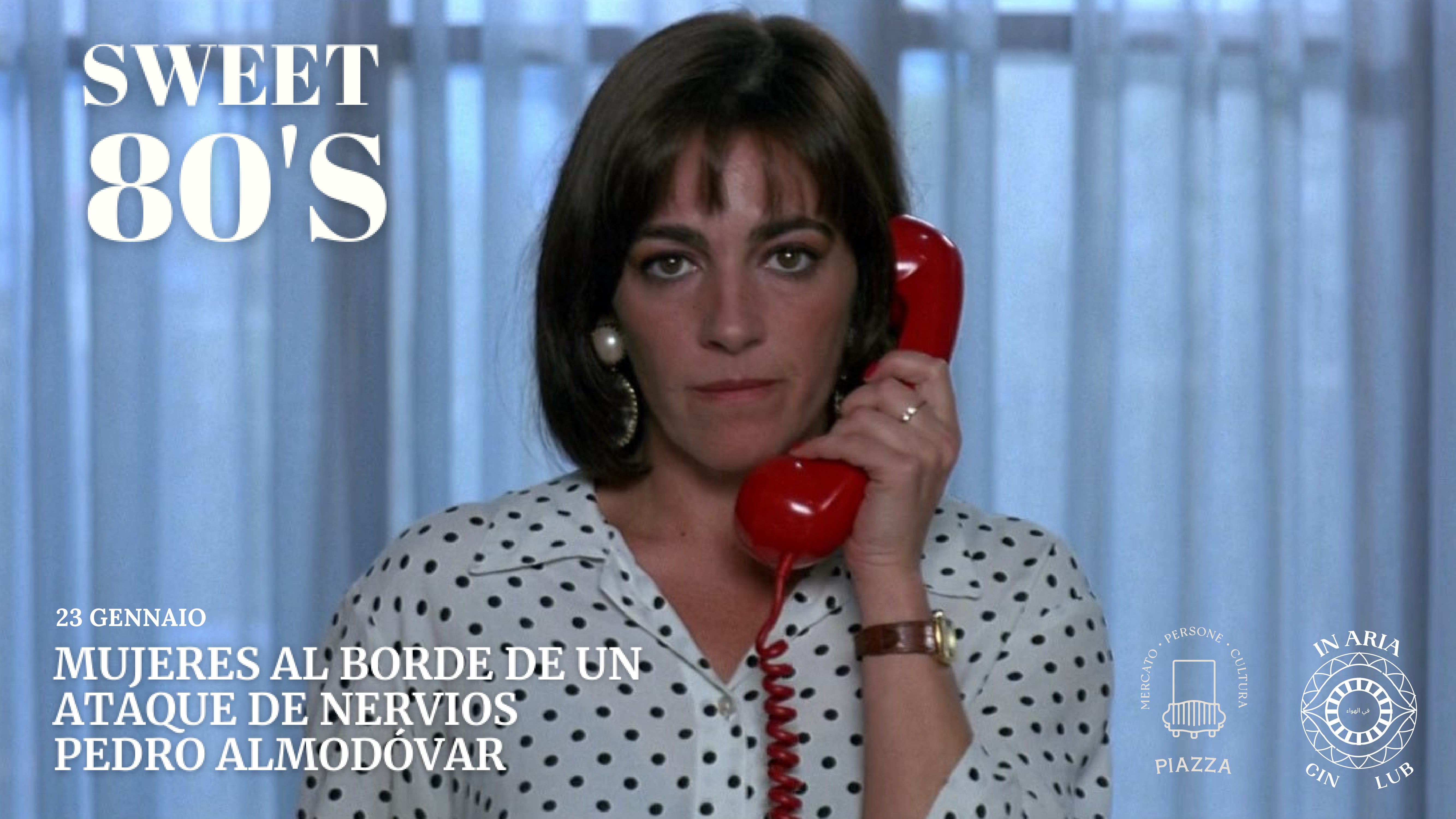 Sweet 80’s - Cinema in Piazza