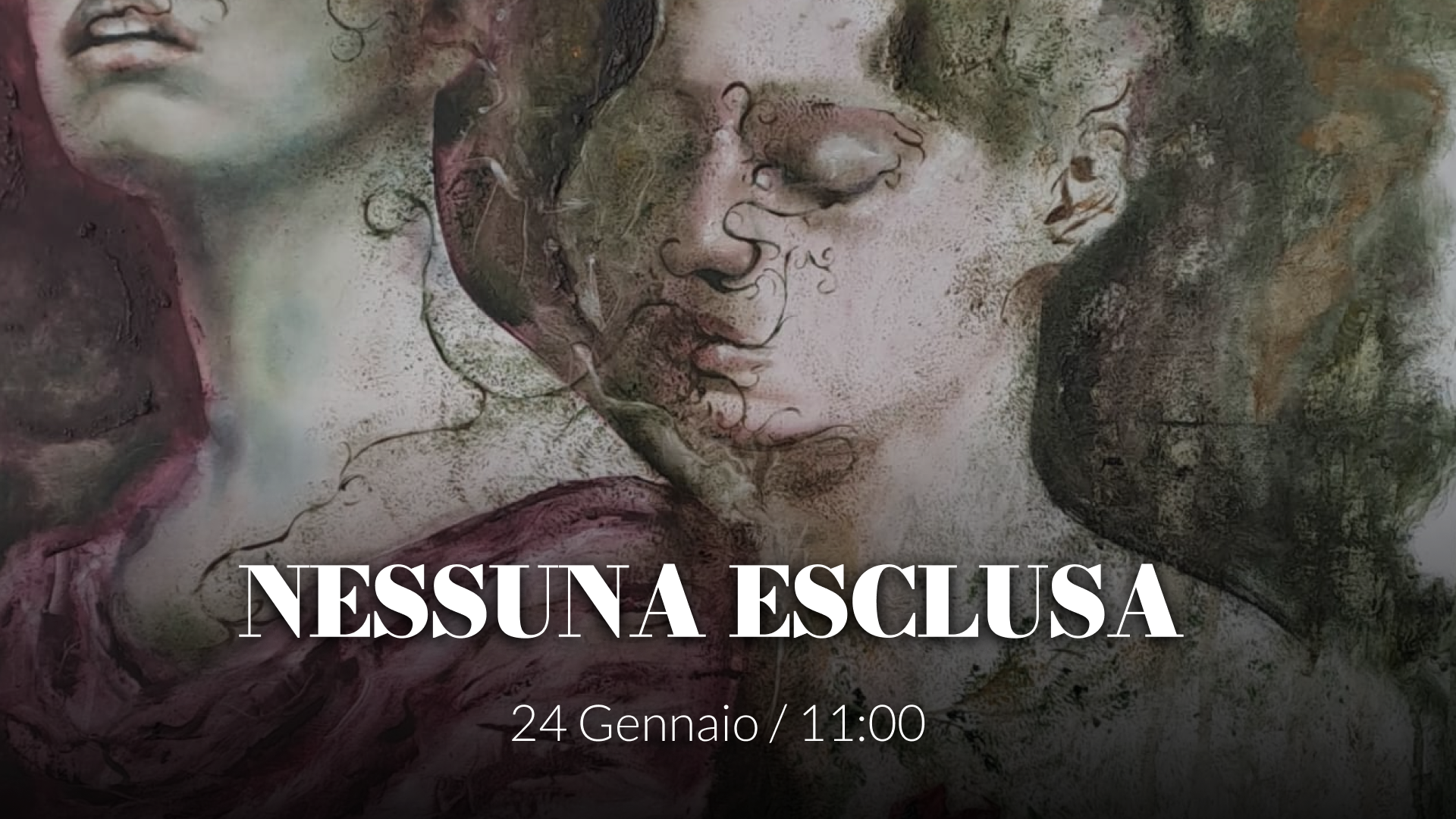 "Nessuna esclusa" - VERNISSAGE e MOSTRA