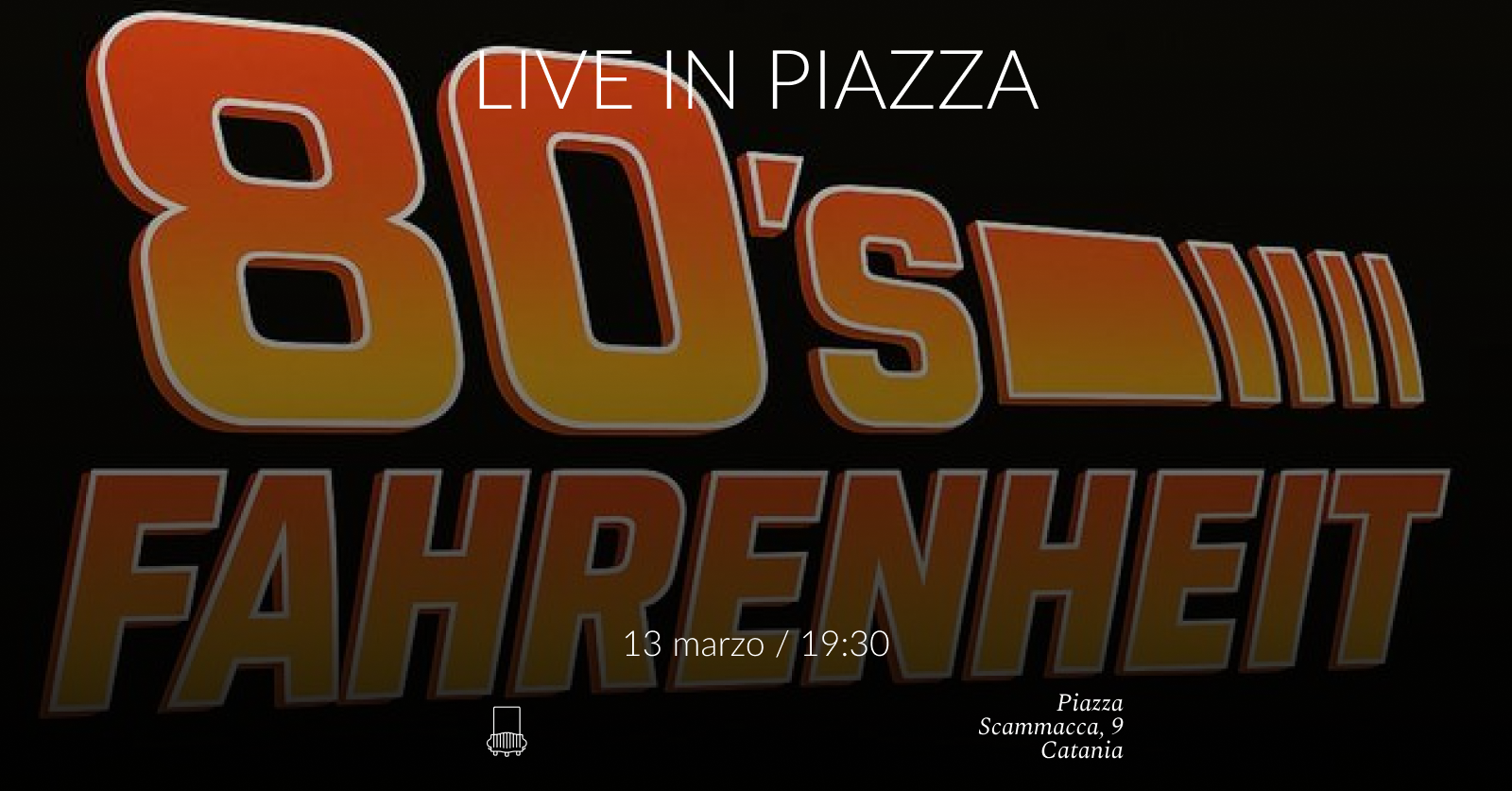 Live in Piazza - 80's Fahrenheit + Santa Spina Aperitivo