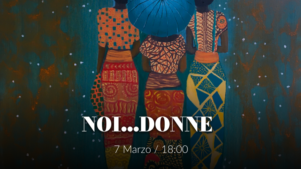 Vernissage e mostra - Noi...Donne