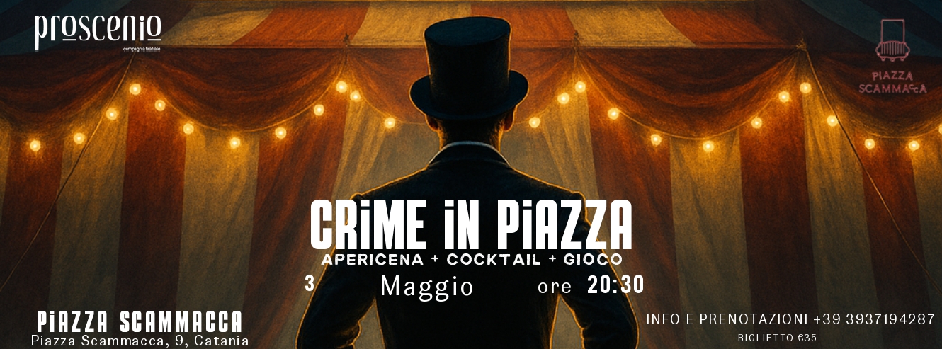 Crime in Piazza - Circus edition