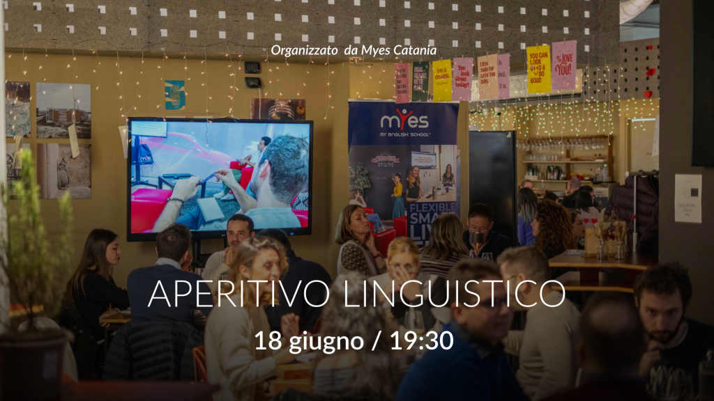 Aperitivo linguistico - Myes Catania