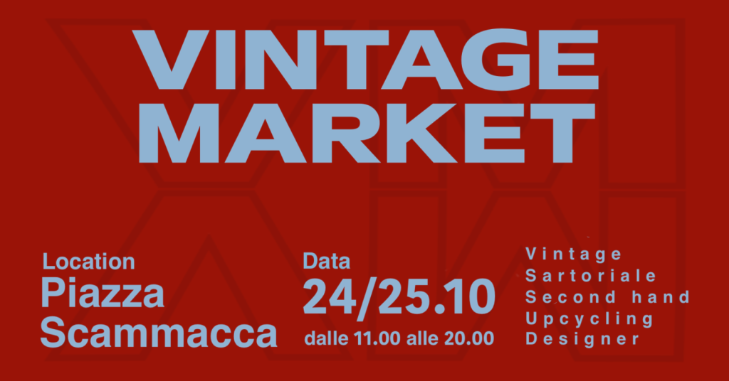 Vintage Market - Ottobre